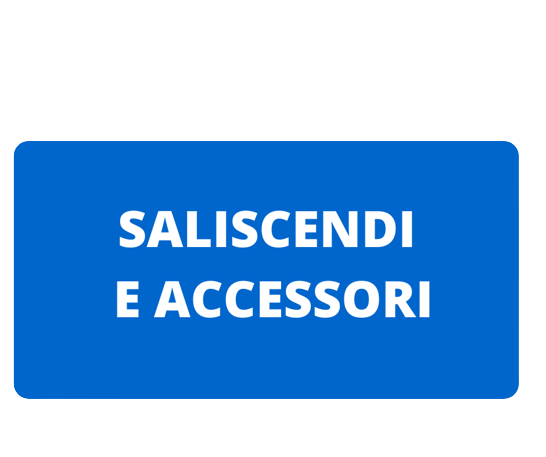 SALISCENDI E ACCESSORI