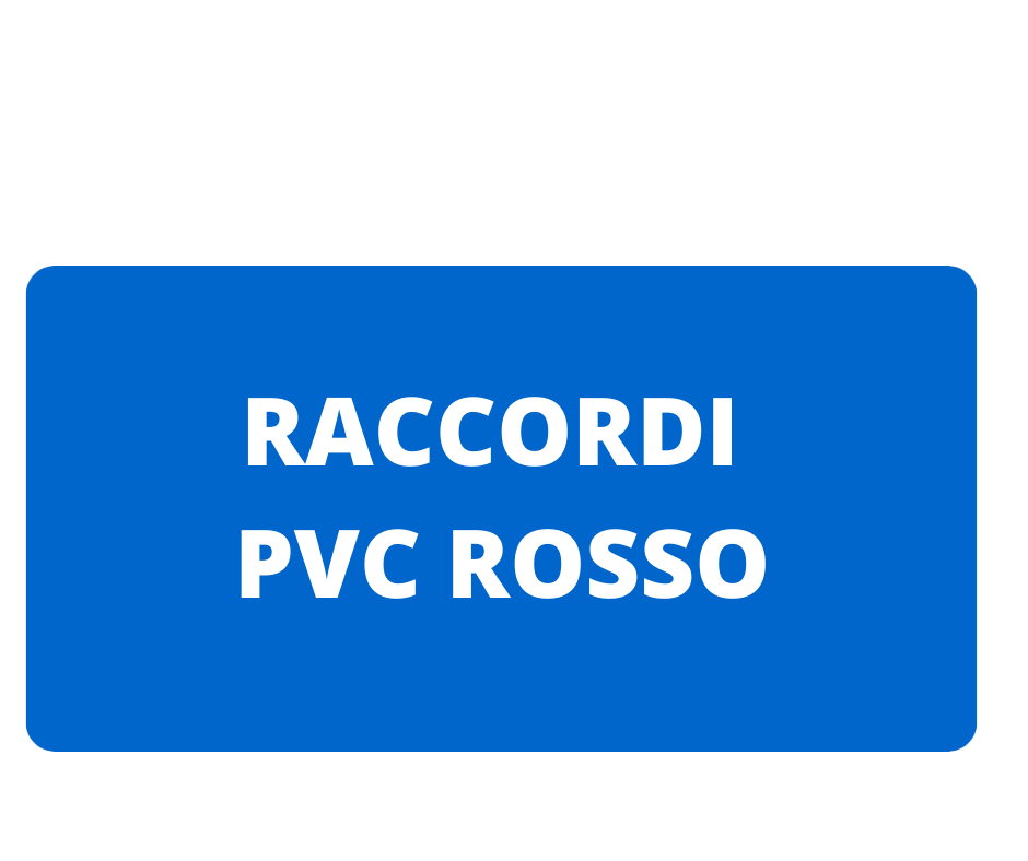 RACCORDI PVC ROSSO