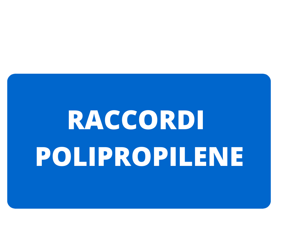 RACCORDI POLIPROPILENE