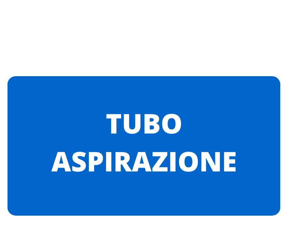 TUBO ASPIRAZIONE