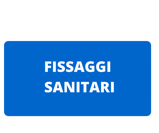 FISSAGGI SANITARI