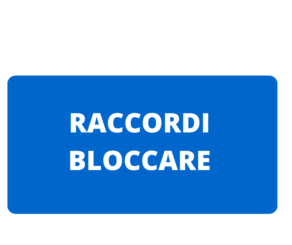 RACCORDI BLOCCARE